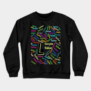 Father's day Crewneck Sweatshirt